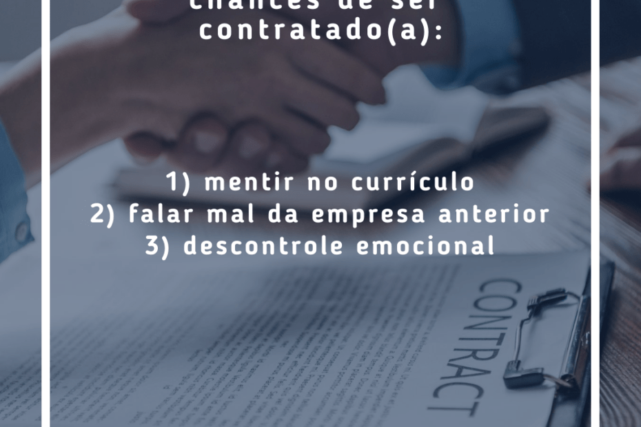 3 erros que podem eliminar suas chances de ser contratado(a)!